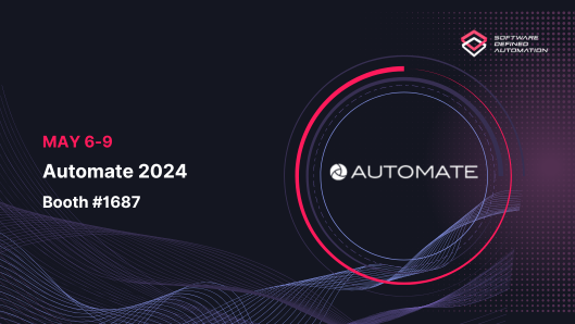 Software Defined Automation in Booth #1687 at Automate 2024